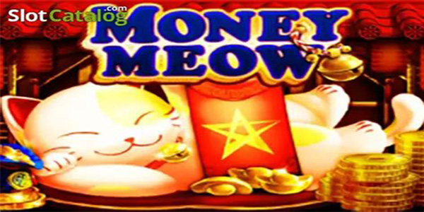 Money Meow – Rasakan Keberuntungan dari Kucing Pembawa Uang