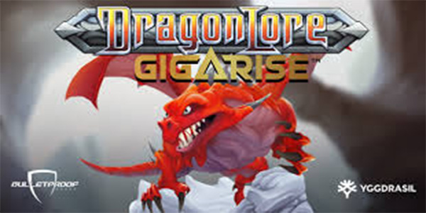 Dragon Lore Gigarise – Naga Keberuntungan Menyambutmu dengan Kemenangan Besar Setiap Putaran!